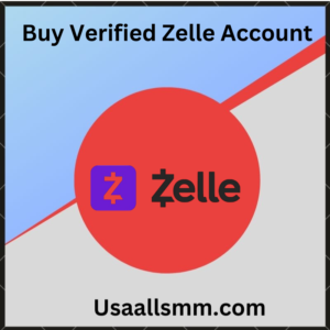 Buy Verified Zelle Account